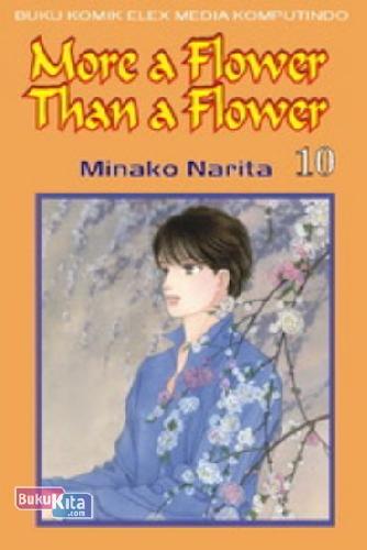 Cover Buku More a Flower than a Flower 10