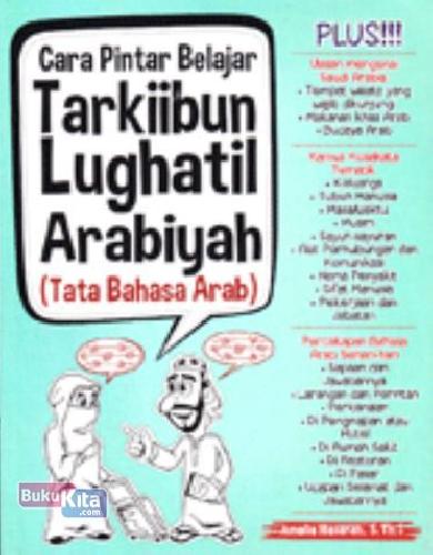 Cover Buku Cara Pintar Belajar Tarkiibun Lughatil Arabiyah