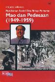 Perubahan Sosial Cina Tahap Pertama: Mao dan Pedesaan (1949-1959)
