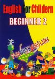 English For Children Beginner 1-2 (Paket)