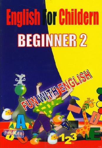 Cover Buku English For Children Beginner 1-2 (Paket)