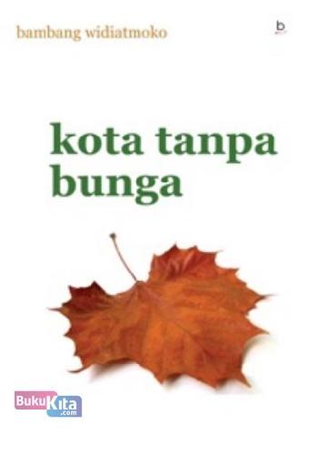 Cover Buku Kota Tanpa Bunga