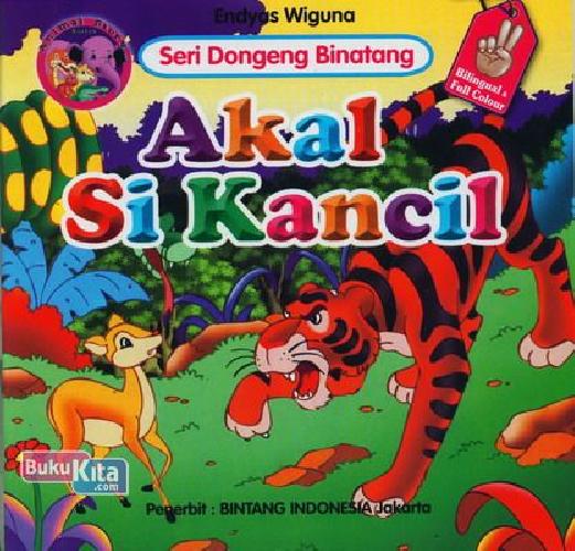 Cover Buku Akal Si Kancil (Bilingual+Full Colour)