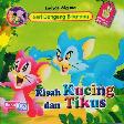 Kisah Kucing dan Tikus (Bilingual+Full Colour)