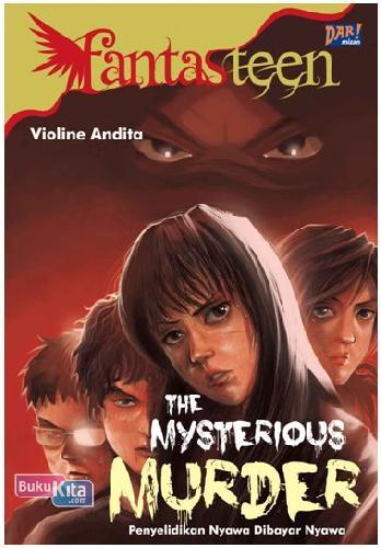 Cover Buku Fantasteen: The Mysterious Murder
