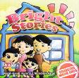 Cover Buku Bright Stories: Kisah-kisah inspiratif mendidik anak