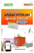 Cover Buku Membangun Aplikasi Sistem SMS Quick Count dengan PHP