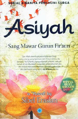 Cover Buku Asiyah: Sang Mawar Gurun Firaun