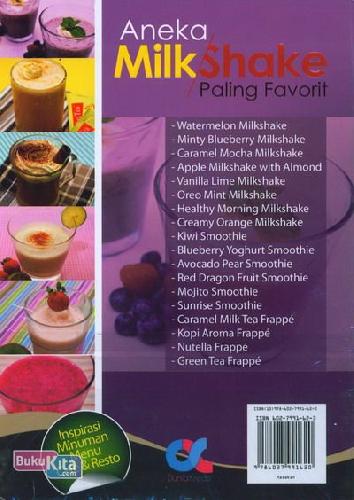 Cover Belakang Buku Aneka Milk Shake Paling Favorit Segar, Sehat, Bergizi (Full Color)
