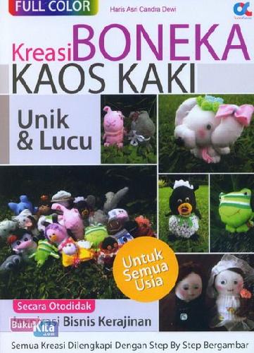 Cover Buku Kreasi Boneka Kaos Kaki Unik & Lucu (Full Color)