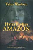 Cover Buku Misteri di Balik Pelangi #3 : Hutan Firdaus Amazon