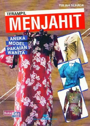 Cover Buku Terampil Menjahit Aneka Model Pakaian Dalam (Full Color)