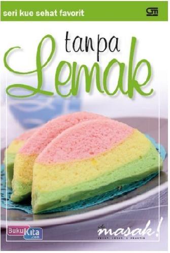 Cover Buku Seri Kue Sehat Favorit: Tanpa Lemak