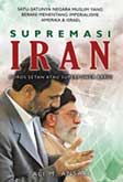 Cover Buku Supremasi Iran : Poros Setan atau Superpower Baru?