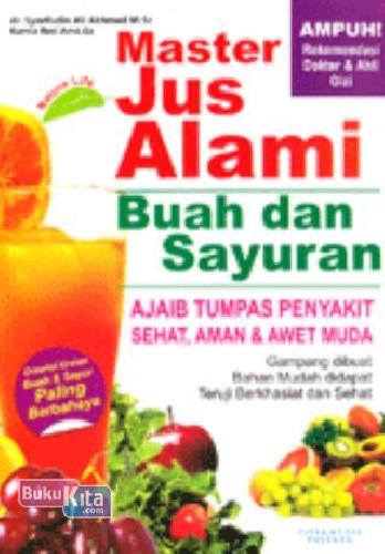 Cover Buku Master Jus Alami Buah & Sayuran