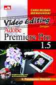 Cover Buku Cara Mudah Menguasai Video Editing Dengan Adobe Premiere Pro 15