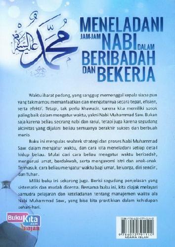 Cover Belakang Buku Meneladani Jam-Jam Nabi Dalam Beribadah Dan Bekerja