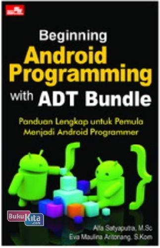 Cover Buku Beginning Android Programming with ADT Bundle