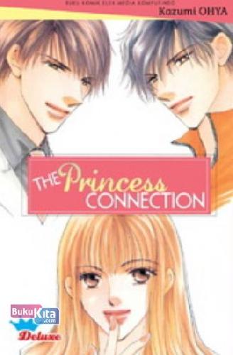 Cover Buku The Princess Connection (Deluxe)