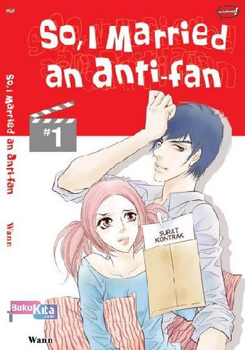 Cover Buku So. I Married An Anti-Fan 01