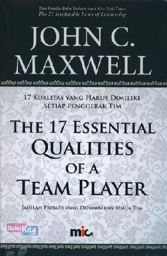 Cover Buku The 17 Essential Qualities Of A Team Player