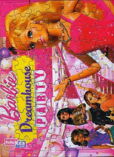 Cover Buku Puzzle Besar: Barbie Dreamhouse Party