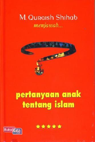 Cover Buku MQS Menjawab Pertanyaan Anak Tentang Islam
