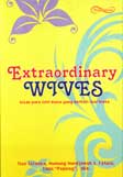 Cover Buku Extraordinary Wives : Kisah Para Istri Biasa yang Berhati Luar Biasa