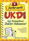 Serba Serbi UKDI Uji Kompetensi Dokter Indonesia