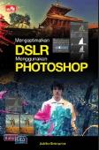 Mengoptimalkan DSLR Menggunakan Photoshop