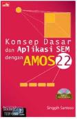 Konsep Dasar dan Aplikasi SEM dengan Amos 22 + CD