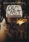 Cover Buku Chronicles of Ancient Darkness #4 : Outcast