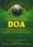 Cover Buku Fadhilatul Amal Doa Pembuka Rezeki, Sukses Usaha & Karier