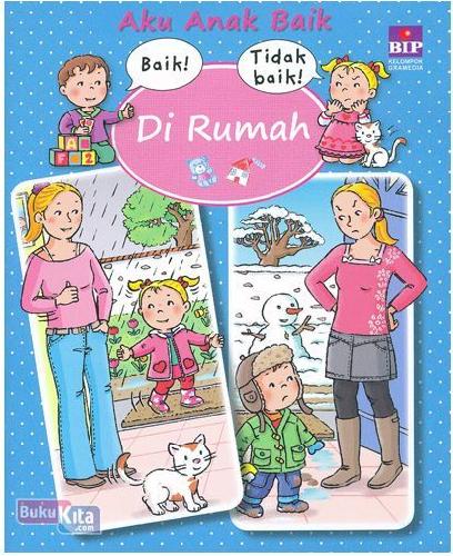 Cover Buku Aku Anak Baik Di Rumah