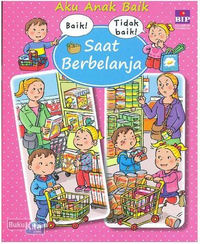 Cover Buku Aku Anak Baik Saat Berbelanja (Disc 50%)