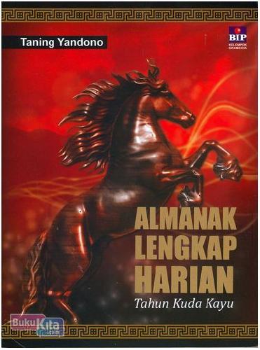Cover Buku Almanak Lengkap Harian : Tahun Kuda Kayu