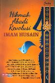 Hikmah Abadi Revolusi Imam Husain