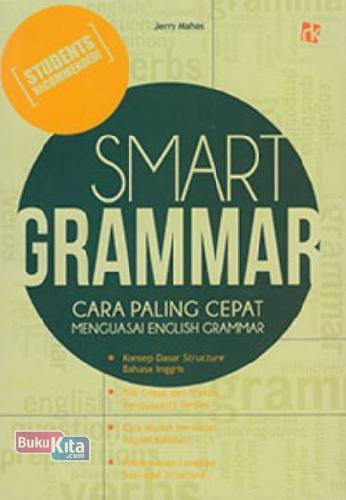 Cover Depan Buku Smart Grammar: Cara Paling Cepat Menguasai English Grammar