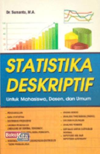 Cover Buku Statistika Deskriptif (Untuk Mahasiswa, Dosen dan Umum)