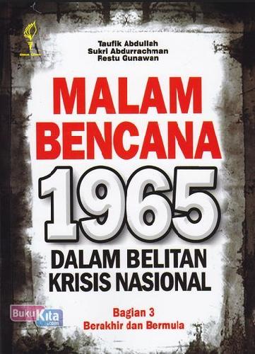 Cover Buku Malam Bencana 1965: Dalam Belitan Krisis Nasional Bagian 3