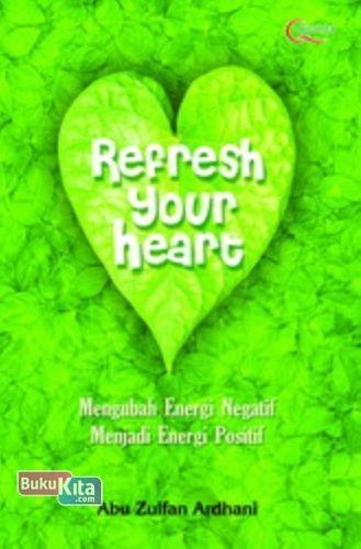Cover Buku Refresh Your Heart