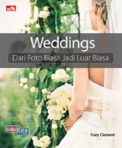 Cover Buku Wedding : Dari Foto Biasa Jadi Luar Biasa