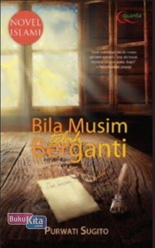 Cover Buku Novel Islami: Bila Musim Telah Berganti