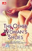 The Other Woman`s Shoes