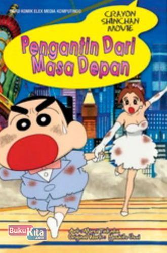 Cover Buku Crayon Shinchan Movie: Pengantin dari Masa Depan