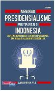 Menakar Presidensialisme Multipartai Di Indonesia