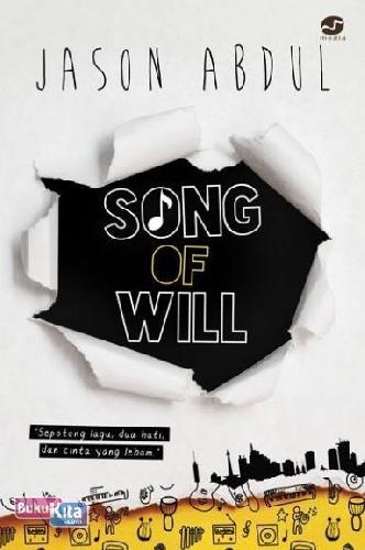 Cover Buku Song Of Will: Sepotong Lagu, Dua Hati, dan Cinta yang Lebam