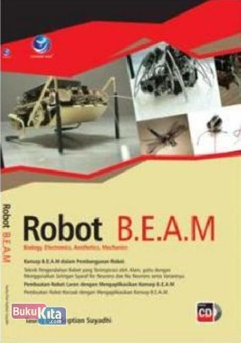 Cover Buku Robot B.E.A.M Biology, Electronics, Aesthetics, Mechanics + CD