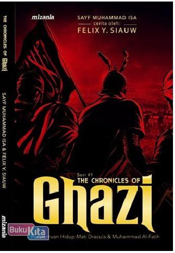 Cover Buku Seri #1: The Chronicles Of Ghazi