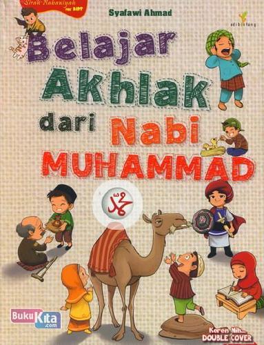 Cover Buku Belajar Akhlak dari Nabi Muhammad
